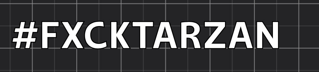 #FXCKTARZAN